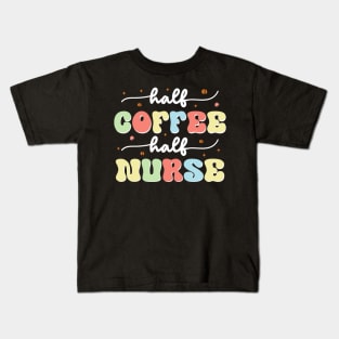 Half Coffee Half Nurse Kids T-Shirt